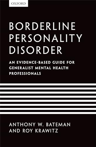 9780199644209: Borderline Personality Disorder: An evidence-based guide for generalist mental health professionals