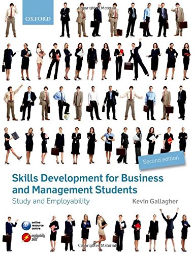 Skills Development for Business and Management Students: Study and Employability (9780199644261) by Gallagher, Kevin