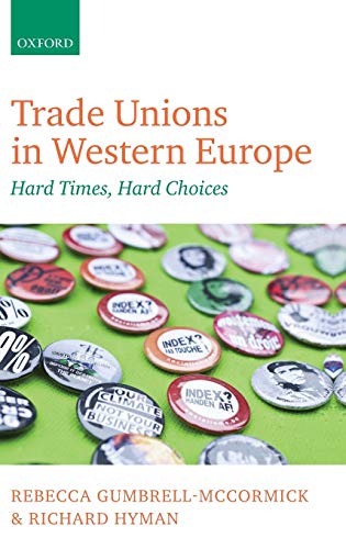 9780199644414: Trade Unions in Western Europe: Hard Times, Hard Choices