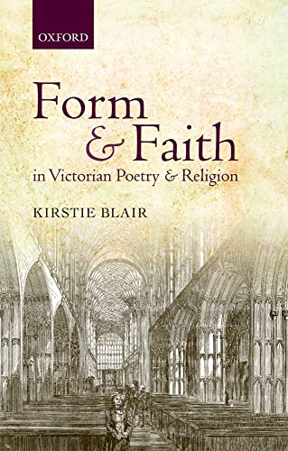 Imagen de archivo de Form and Faith in Victorian Poetry and Religion a la venta por Benjamin Books