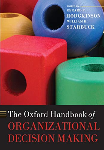Stock image for The Oxford Handbook of Organizational Decision Making for sale by Chiron Media