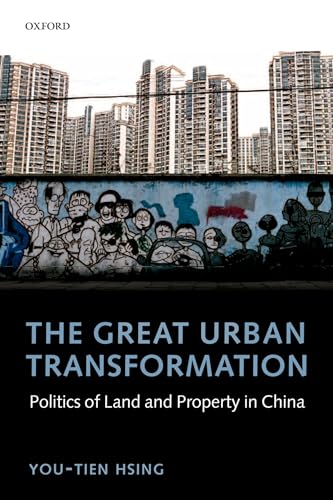 Stock image for The Great Urban Transformation: Politics of Land and Property in China for sale by Chiron Media