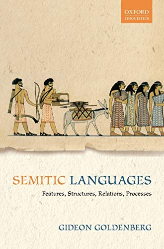 9780199644919: Semitic Languages: Features, Structures, Relations, Processes