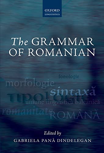 9780199644926: The Grammar of Romanian