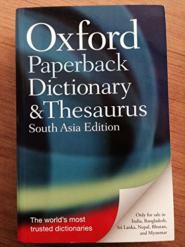 Stock image for OXFORD PAPERBACK DICTIONARY AND THESAURUS, 3RD EDITION (SOUTH ASIA EDITION) for sale by SMASS Sellers
