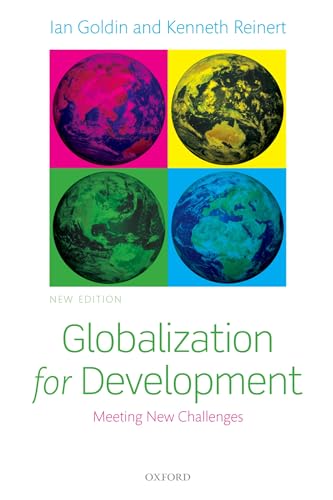 Beispielbild fr Globalization for Development : Meeting New Challenges zum Verkauf von Better World Books