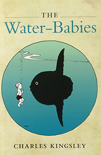 Imagen de archivo de The Water-Babies (Oxford World's Classics) a la venta por Bookmonger.Ltd