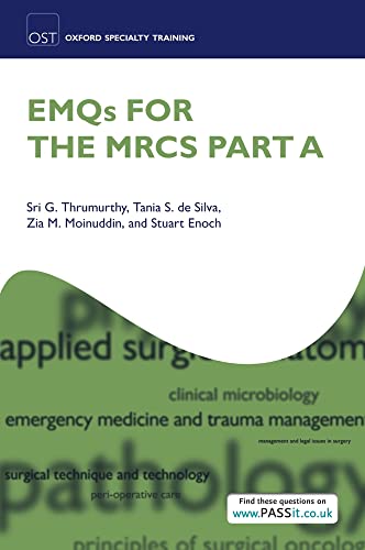 Imagen de archivo de EMQs for the MRCS Part A (Oxford Specialty Training: Revision Texts) a la venta por AwesomeBooks