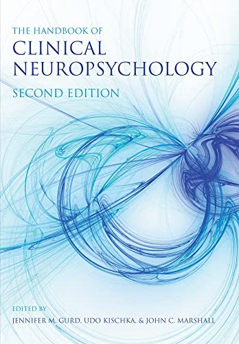 The Handbook of Clinical Neuropsychology (9780199645817) by Marshall, John C.