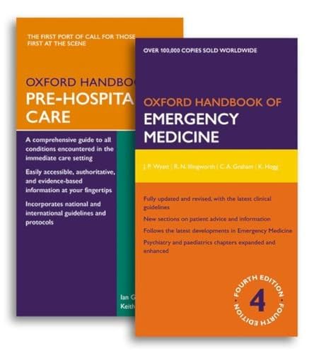 Stock image for Oxford Handbook of Emergency Medicine Fourth Edition and Oxford Handbook of Pre-Hospital Care Pack for sale by Majestic Books