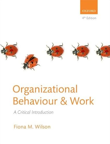 Stock image for Organizational Behaviour and Work : A Critical Introduction for sale by Better World Books