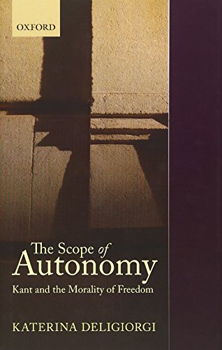 Stock image for The Scope of Autonomy: Kant and the Morality of Freedom for sale by GoldBooks
