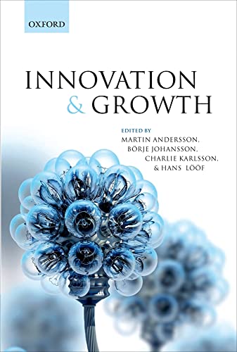 Beispielbild fr Innovation and Growth : From R&d Strategies of Innovating Firms to Economy-Wide Technological Change zum Verkauf von Better World Books