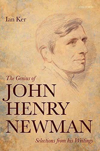 Beispielbild fr The Genius of John Henry Newman: Selections from his Writings zum Verkauf von AwesomeBooks