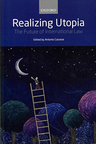 Imagen de archivo de Realizing Utopia : The Future of International Law a la venta por Better World Books: West