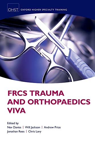 Beispielbild fr FRCS Trauma And Orthopaedics Viva (Oxford Higher Specialty Training) zum Verkauf von Cambridge Rare Books