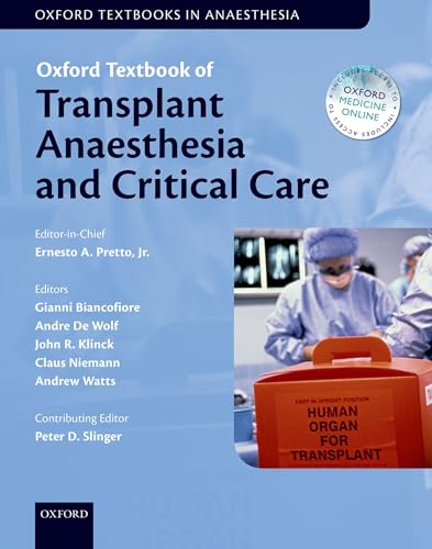 Beispielbild fr Oxford Textbook of Transplant Anaesthesia and Critical Care zum Verkauf von Revaluation Books