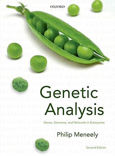 9780199651818: Genetic Analysis: Genes, Genomes, and Networks in Eukaryotes