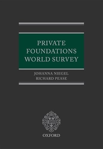 9780199651948: Private Foundations World Survey