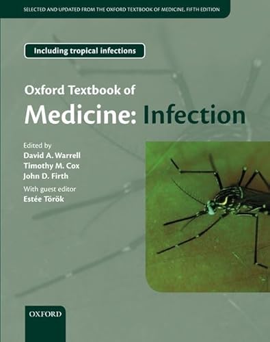 Stock image for Oxford Textbook of Medicine: Infection (Oxford Textbooks in Public Health) for sale by WorldofBooks