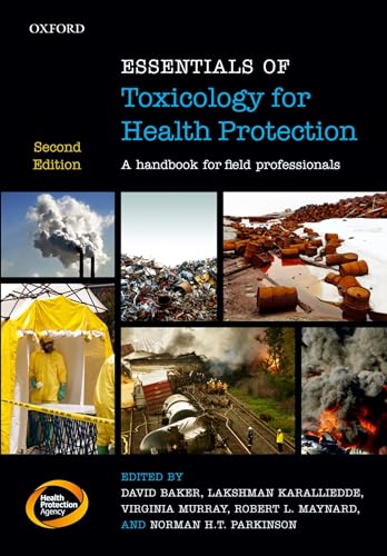 Imagen de archivo de Essentials of Toxicology for Health Protection: A Handbook for Field Professionals a la venta por Blackwell's