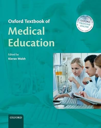 9780199652679: Oxford Textbook of Medical Education