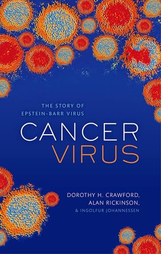 Stock image for Cancer Virus : The Discovery of the Epstein-Barr Virus for sale by Better World Books