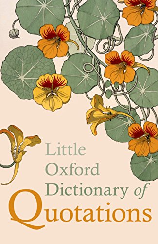 Stock image for Little Oxford Dictionary of Quotations for sale by Better World Books: West