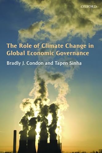 Stock image for The Role of Climate Change in Global Economic Governance for sale by ThriftBooks-Dallas