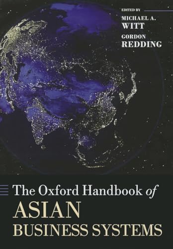 Stock image for The Oxford Handbook of Asian Business Systems (Oxford Handbooks) for sale by Phatpocket Limited