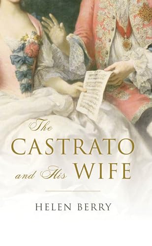 Beispielbild fr The Castrato and His Wife zum Verkauf von WorldofBooks