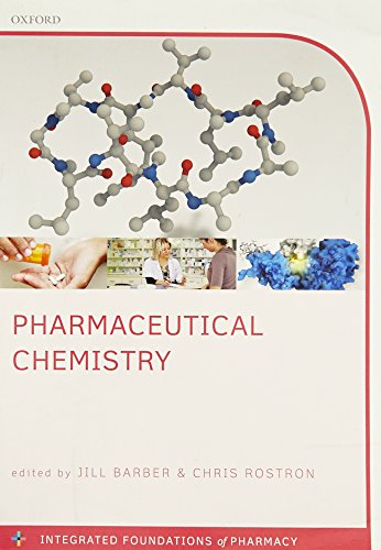 Imagen de archivo de Pharmaceutical Chemistry (Integrated Foundations Of Pharmacy) a la venta por WorldofBooks