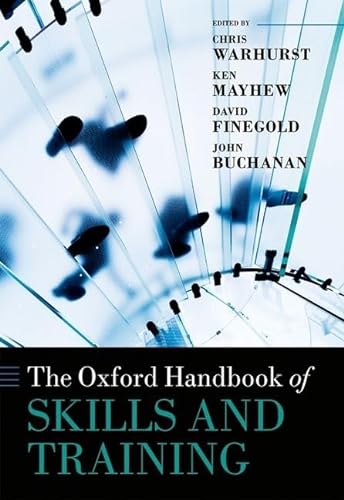 Stock image for OXFORD HANDBOOK OF SKILLS AND TRAINING (OXFORD HANDBOOKS) for sale by Basi6 International