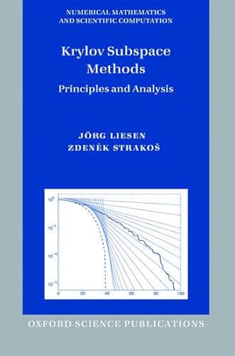 9780199655410: Krylov Subspace Methods: Principles and Analysis