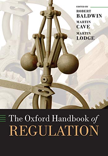 9780199655885: The Oxford Handbook of Regulation (Oxford Handbooks in Business)