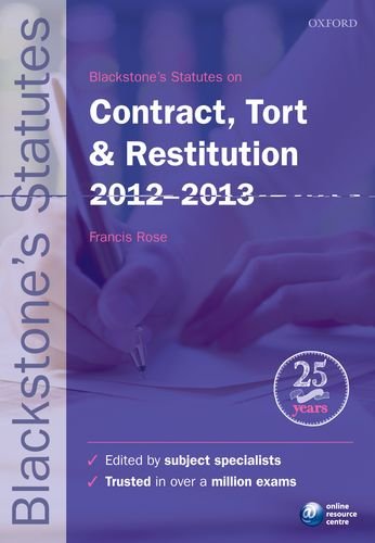 Stock image for Blackstone's Statutes on Contract, Tort & Restitution 2012-2013 (Blackstone's Statute Series) for sale by Book Factory
