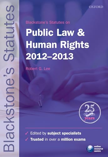 Imagen de archivo de Blackstone's Statutes on Public Law & Human Rights 2012-2013 (Blackstone's Statute Series) a la venta por AwesomeBooks