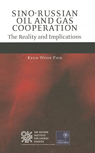 Beispielbild fr Sino-Russian Oil and Gas Cooperation: The Reality and Implications zum Verkauf von HPB-Red