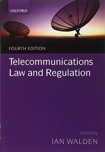 Telecommunications Law and Regulation (9780199656660) by Walden, Ian