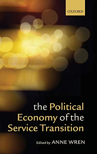 Imagen de archivo de The Political Economy of the Service Transition a la venta por PBShop.store US