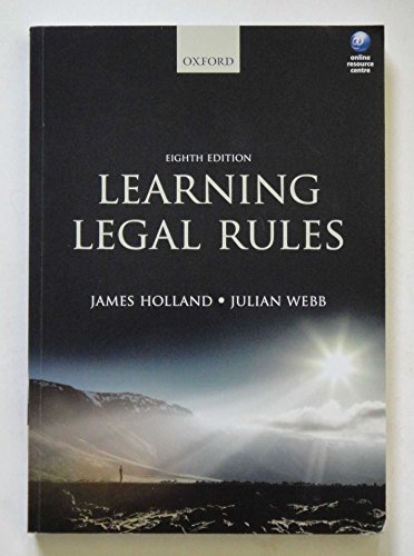 Imagen de archivo de Learning Legal Rules: A Students' Guide to Legal Method and Reasoning a la venta por AwesomeBooks