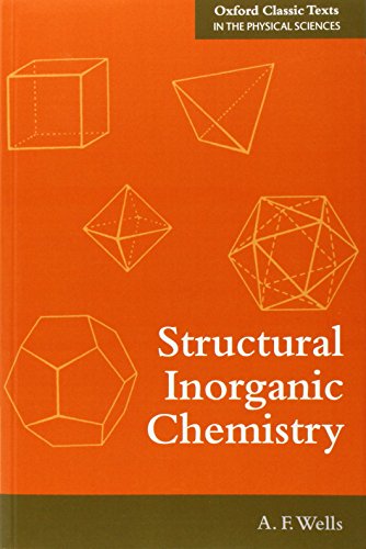 9780199657636: Structural Inorganic Chemistry (Oxford Classic Texts in the Physical Sciences)