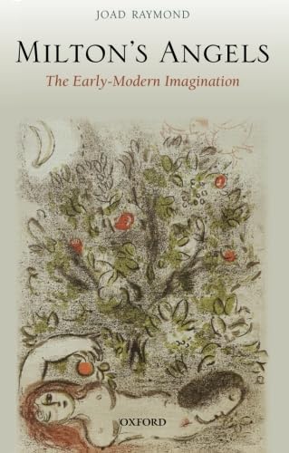 9780199657711: Milton's Angels: The Early-Modern Imagination