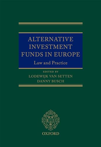 9780199657728: ALT INVESTMENT FUNDS EUROPE OEUFR: NCS C (Oxford EU Financial Regulation)