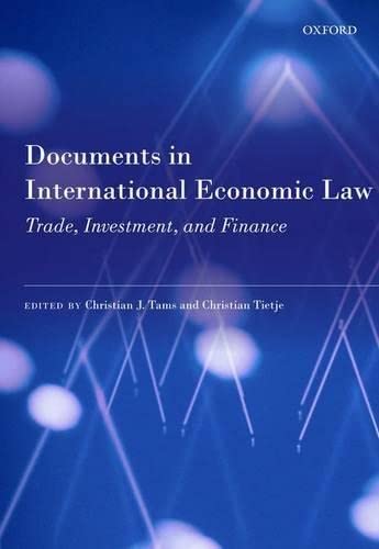 Beispielbild fr Documents in International Economic Law: Trade, Investment, and Finance zum Verkauf von Cambridge Rare Books