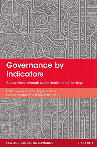Stock image for Governance by Indicators: Global Power through Classification and Rankings for sale by medimops