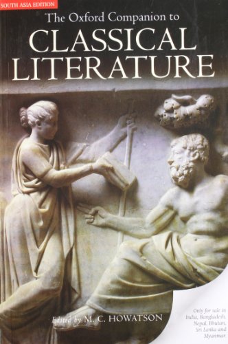 9780199658459: The Oxford Companion to Classical Literature