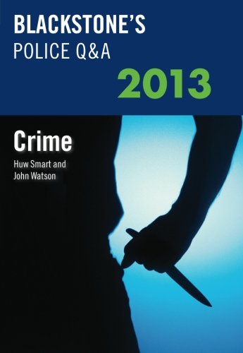 Beispielbild fr Blackstone's Police Q&A: Crime 2013 (Blackstone's Police Manuals) zum Verkauf von AwesomeBooks