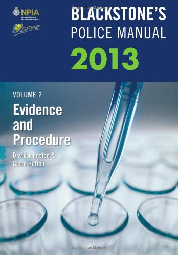 9780199658725: Blackstone's Police Manual Volume 2: Evidence and Procedure 2013