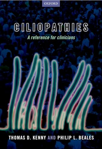 Ciliopathies: A Reference for Clinicians